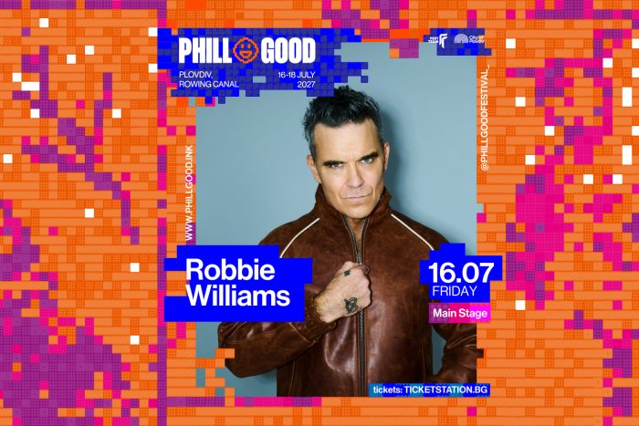 Роби Уилямс е първият хедлайнер на PHILLGOOD 2027!